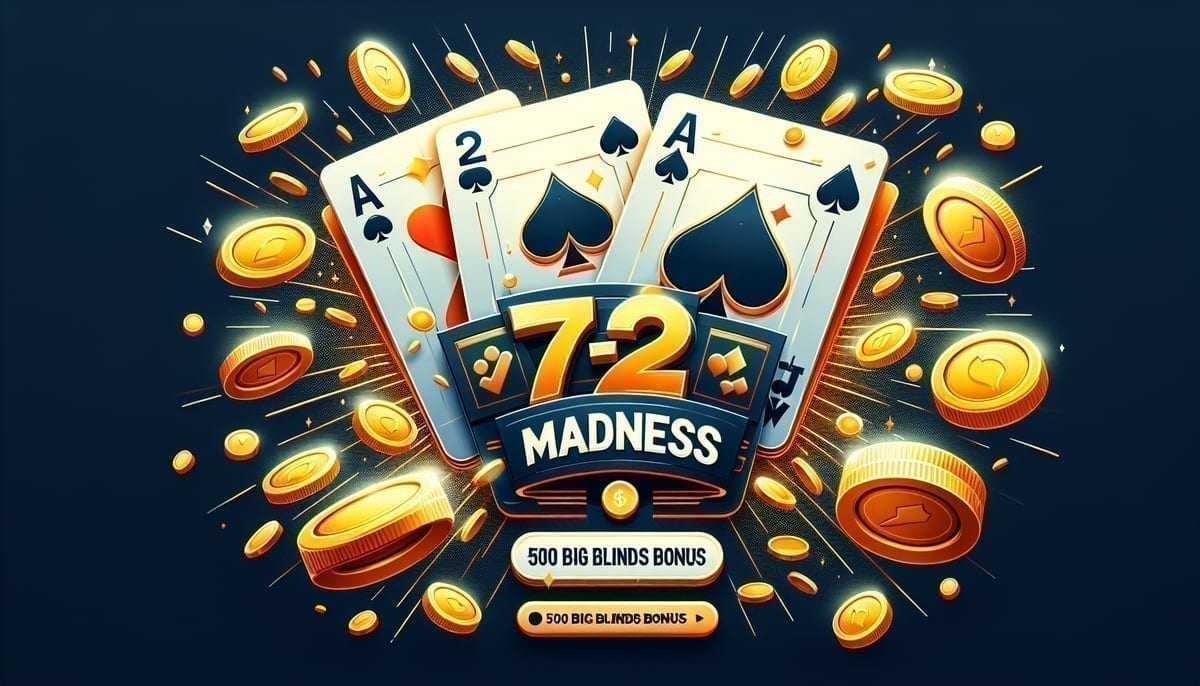 7-2 Madness promotion visual showing bonus rewards